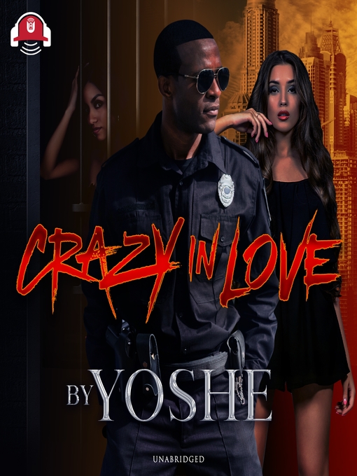 Title details for Crazy In Love by Yoshe - Wait list